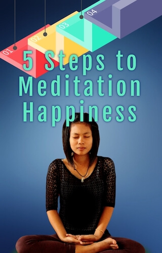 Cover for 5 Steps to meditation Happiness